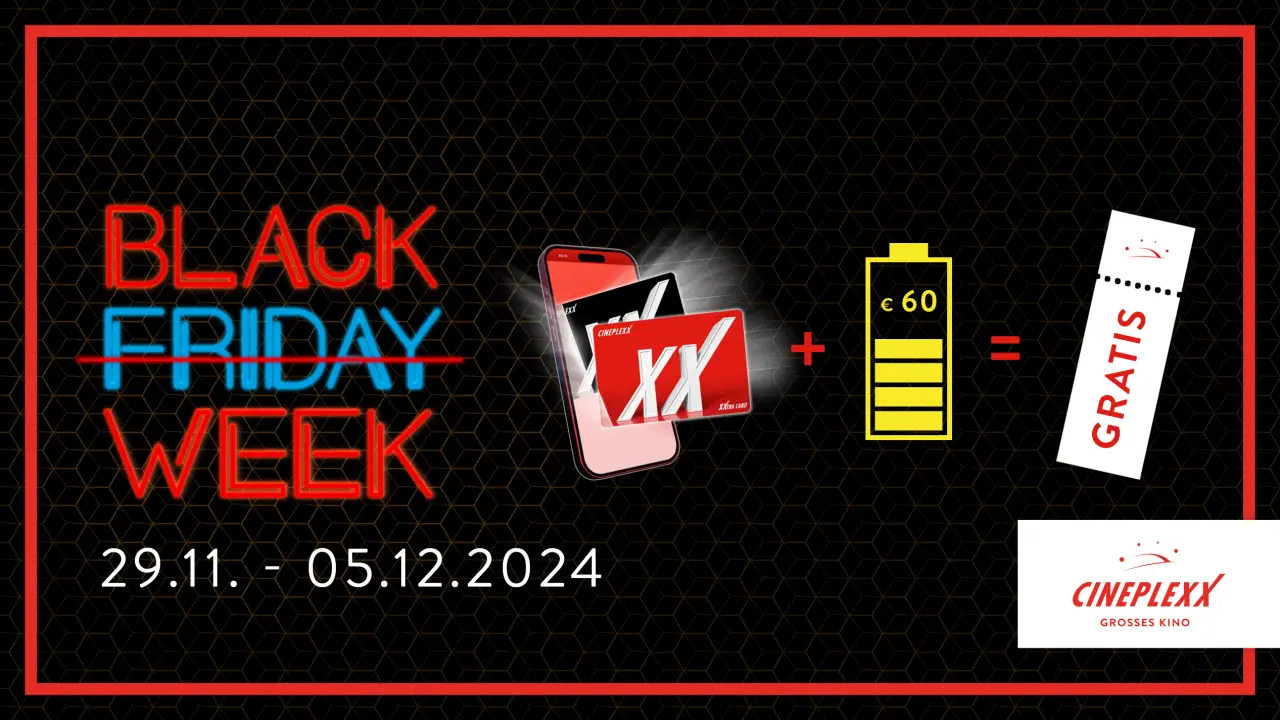 Cineplexx Black Week: Gratis Kinokarte sichern