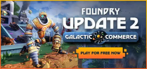 Dieses Wochenende: Foundry kostenlos auf Steam spielen