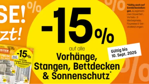15% Rabatt auf Vorhänge, Stangen, Bettdecken und Sonnenschutz bei Bettenreiter
