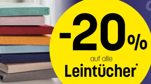 20% Rabatt auf alle LeintĂĽcher bei Bettenreiter