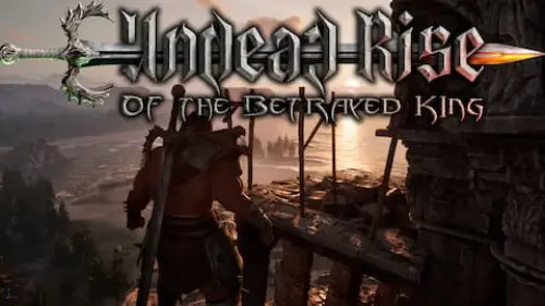 Undead Rise of the Betrayed King gratis bei Epic Games