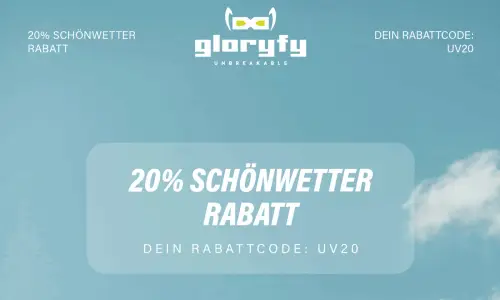 20% Schönwetter Rabatt bei gloryfy