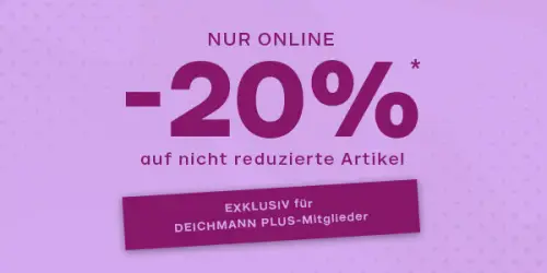 Deichmann - 20% Rabatt auf nicht reduzierte Artikel für Plus Mitglieder