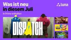 12 kostenlose Spiele und weitere Cloud Games bei Luna im Juli