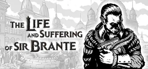 The Life and Suffering of Sir Brante kostenlos bei Steam