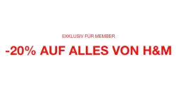 -20% Rabatt auf alles für H&M Member