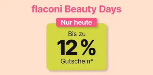 flaconi Beauty Days - nur heute bis zu 12% Rabatt